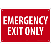 ACCUFORM NMC EMERGENCY EXIT ONLY SAFETY SIGN, RED